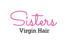 Sisters Virgin Hair